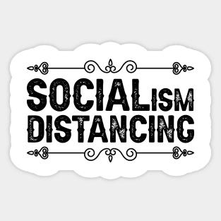 Socialism Distancing Sticker